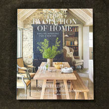 Load image into Gallery viewer, The Evolution of Home By Sims Hilditch